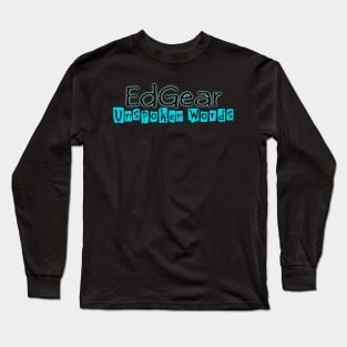 Unspoken Words Long Sleeve T-Shirt